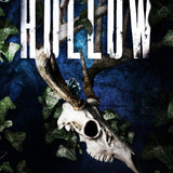 Hollow: A Dark Gothic Romance (Heathens Hollow)