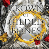 The Crown of Gilded Bones