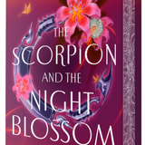 The Scorpion and the Night Blossom - (The Three Realms)