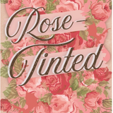 Rose-Tinted (Paperback)
