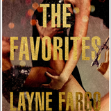 The Favorites - by Layne Fargo (Hardcover)