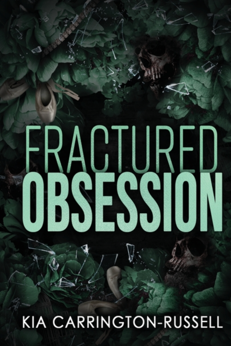 Fractured Obsession: A Forbidden Dark Romance (Insidious Obsession)