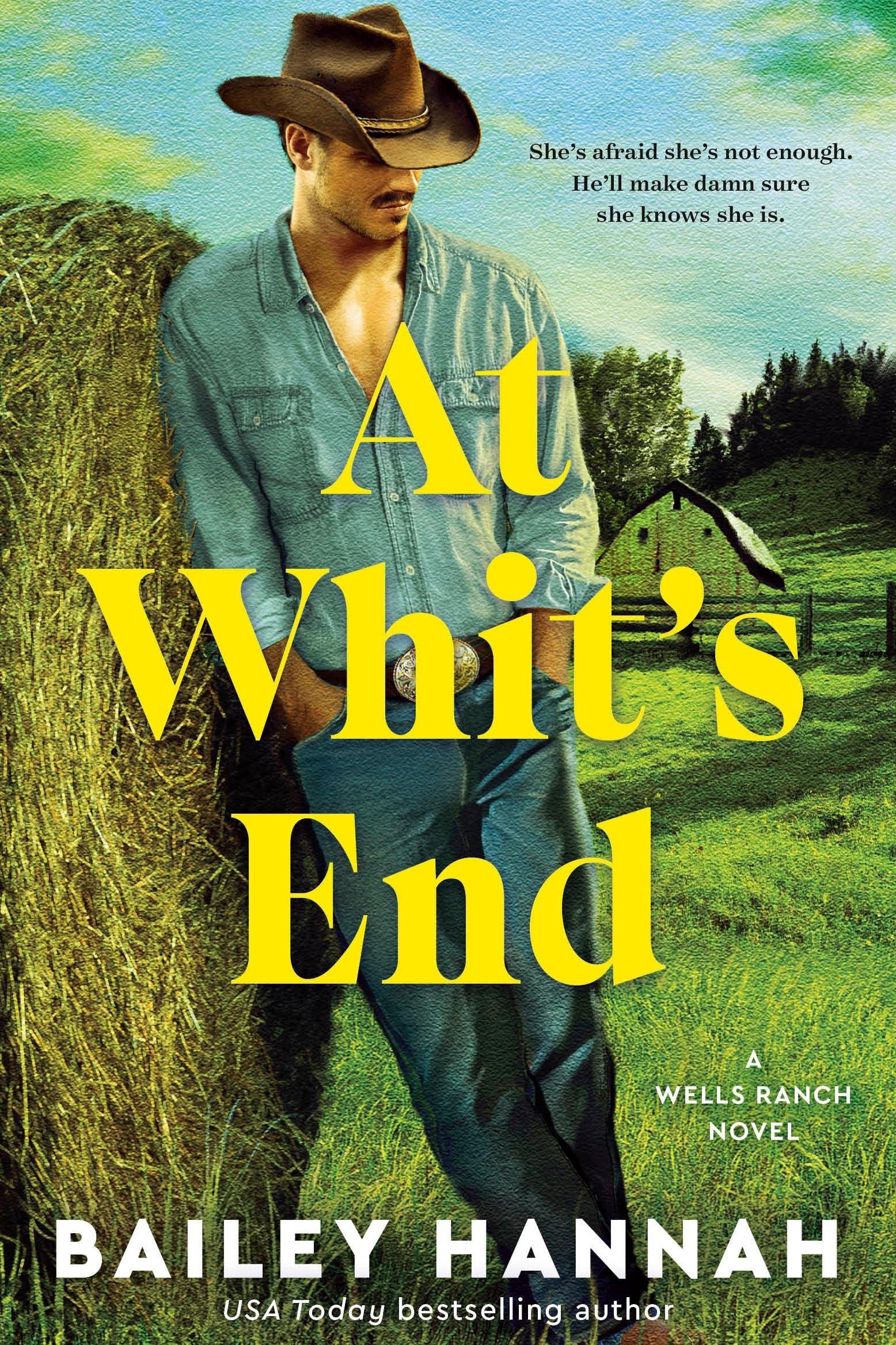 At Whit's End: A Wells Ranch Novel
