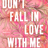 Don't Fall in Love with Me (Paperback)