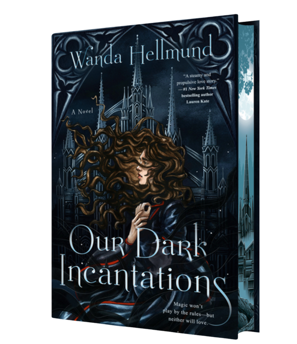 Our Dark Incantations- Wanda Hellmund