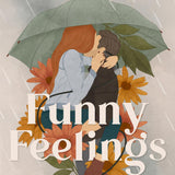 Funny Feelings - by Tarah Dewitt (Paperback)