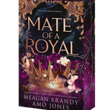 Mate of a Royal- Megan Brandy/Amo Jones