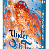 Under the Oak Tree: Volume 2 (the Novel) (Hardcover)