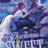 A Darkness So Sweet