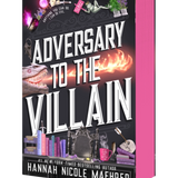 Adversary to the Villian