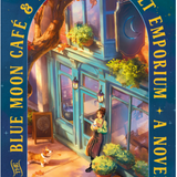 The Blue Moon Cafã(c) & 24-Hour Occult Emporium (Paperback)