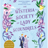 The Wisteria Society of Lady Scoundrels (Dangerous Damsels)