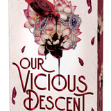 Our Vicious Descent (Deluxe Edition) - (Ravenous Fate Duology)  (Paperback)