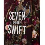 Seven and the Swift (Hardcover) (PREORDER)