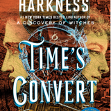 Time's Convert: A Novel (All Souls Series)