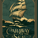 Caraway of the Sea - (Phoenix Rising) (Hardcover)