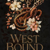 West Bound (The Quiet Horsemen)