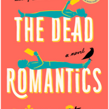 The Dead Romantics by Ashley Poston