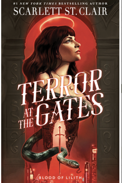 Terror at the Gates - (Blood of Lilith) by Scarlett St Clair (Hardcover)