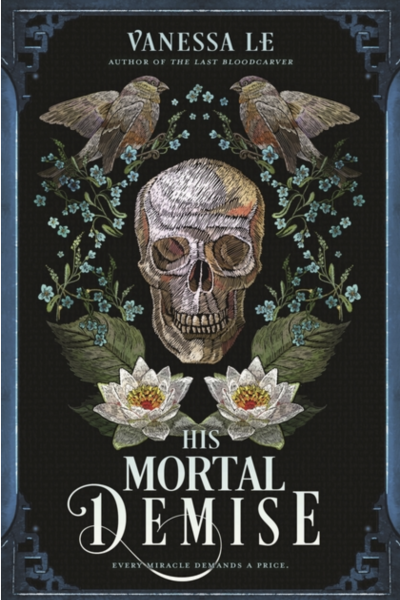 His Mortal Demise - (Last Bloodcarver Duology) (Paperback)