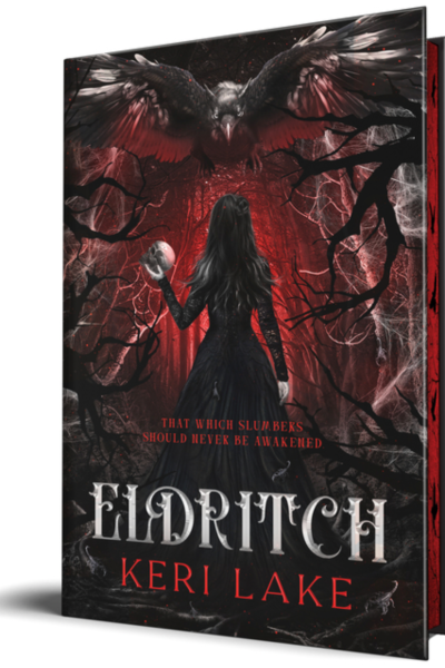 Eldritch (Deluxe Edition) - (The Eating Woods) by Keri Lake (Hardcover)