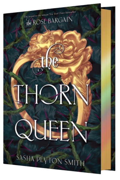 The Thorn Queen Deluxe Limited Edition - (Rose Bargain) (Hardcover)