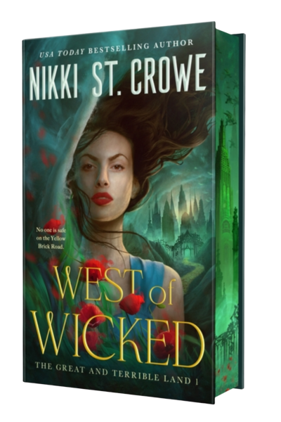West of Wicked - by Nikki St Crowe (Hardcover)