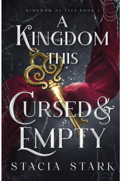 A Kingdom This Cursed and Empty
