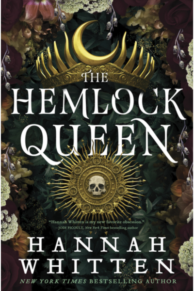 The Hemlock Queen - (The Nightshade Crown) (Hardcover)
