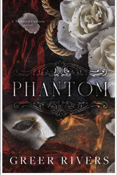 Phantom (Tattered Curtain Series) by Greer Rivers