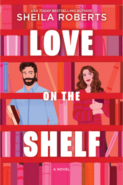 Love on the Shelf (Original Hardcover)