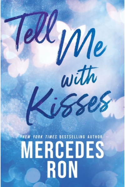 Tell Me with Kisses - (Paperback)