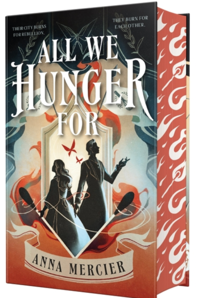 All We Hunger for - (Hardcover)