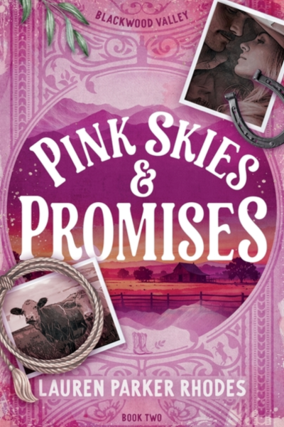Pink Skies and Promises (Blackwood Valley)