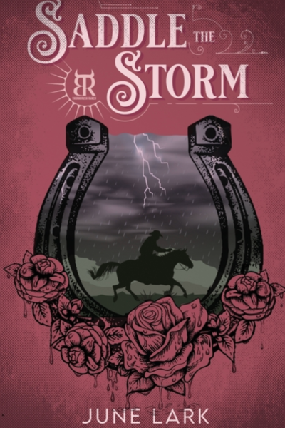 Saddle the Storm: (Thornbrush Ranch, #3)