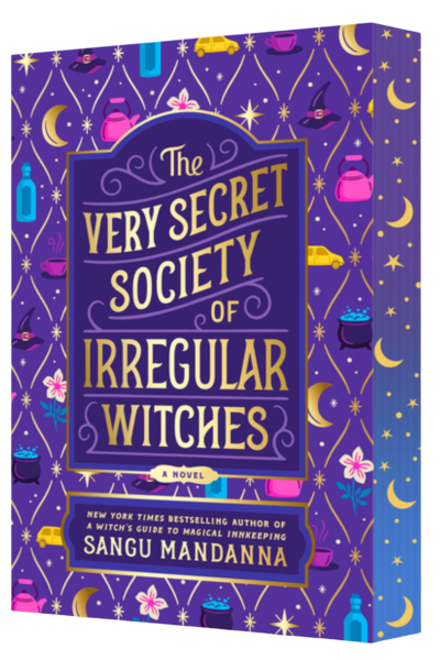 The Very Secret Society of Irregular Witches: Deluxe Edition: Sangu Mandanna