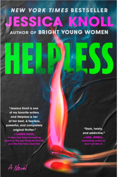 Helpless- Jessica Knoll