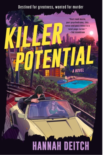 Killer Potential- Hannah Deitch