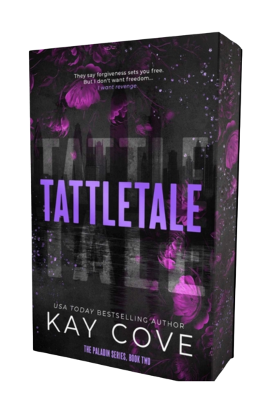 Tattletale- Kay Cove