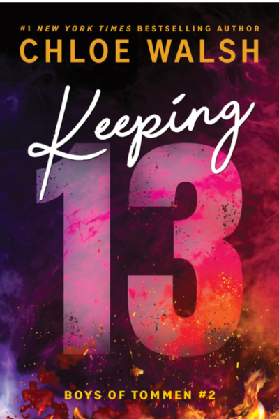 Keeping 13- Chloe Walsh