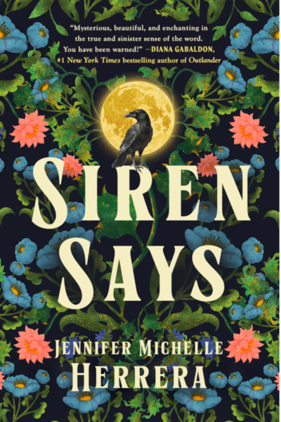 Siren Says- Jennifer Michelle Herrera