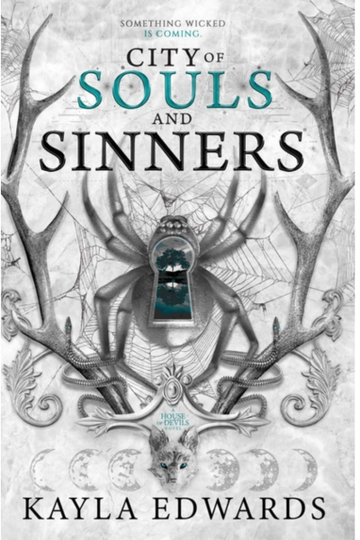 City of Souls and Sinners- Kayla Edwards