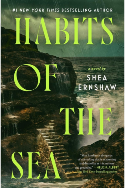 Habits of the Sea- Shea Ernshaw