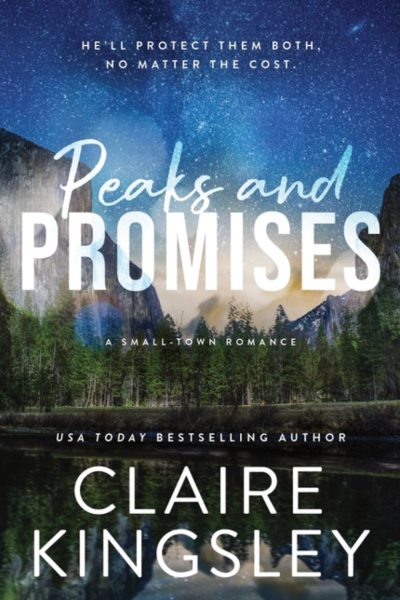 Peaks and Promises – (The Haven Brothers) by Claire Kingsley (Paperback)