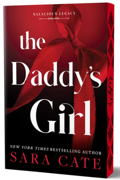 The Daddy’s Girl (Deluxe Edition) – (Salacious Legacy) (Paperback)